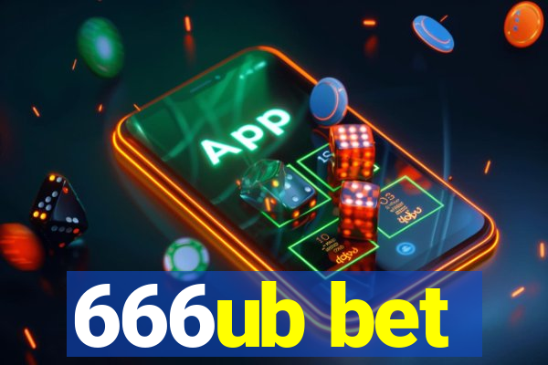 666ub bet